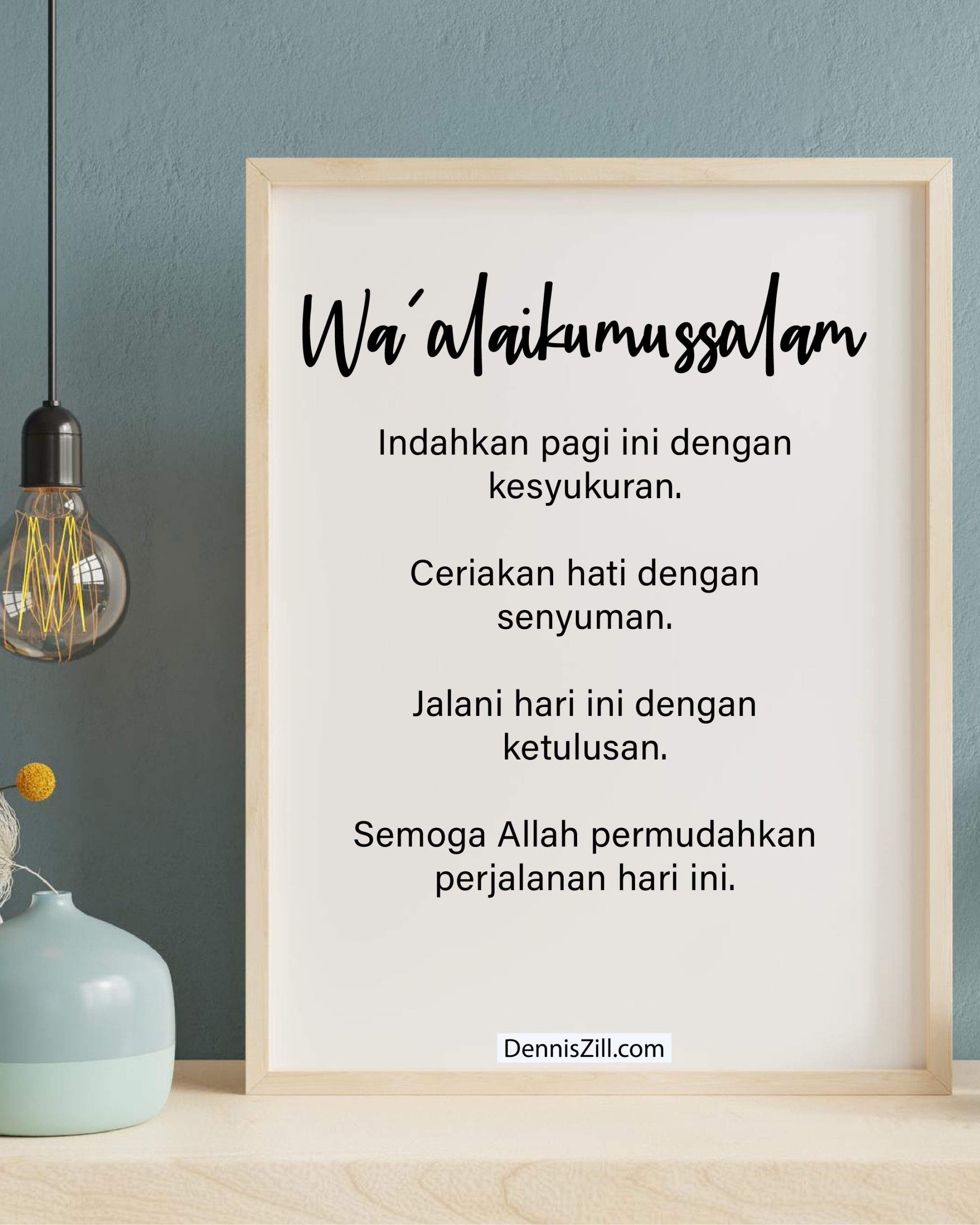 36 Contoh Bergambar - Waalaikumussalam Selamat Pagi – SALAM | DENNIS ZILL